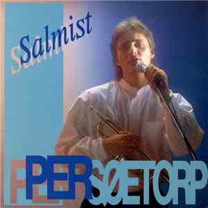 Per Søetorp - Salmist
