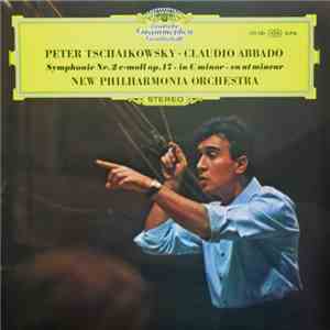 Peter Tschaikowsky - New Philharmonia Orchestra, Claudio Abbado - Symphonie ...