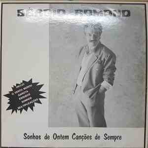 Sérgio Romano - Sonhos De Ontem Canções De Sempre