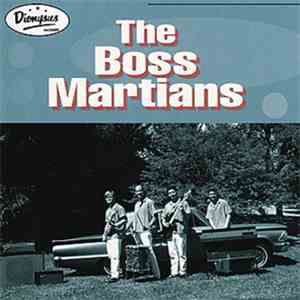 The Boss Martians - The Boss Martians