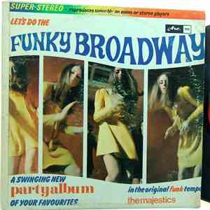 The Majestics - Funky Broadway