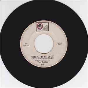 The Riddles - Sweets For My Sweet