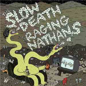 The Slow Death , The Raging Nathans - Split