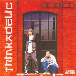 Thinkadelic - Obiecana Ziemia