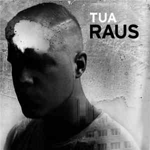 Tua - Raus
