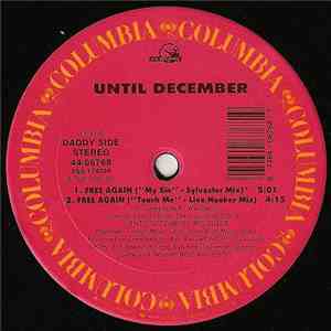 Until December - Call Me / Free Again
