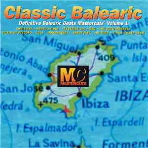 Various - Classic Balearic Mastercuts Volume 1