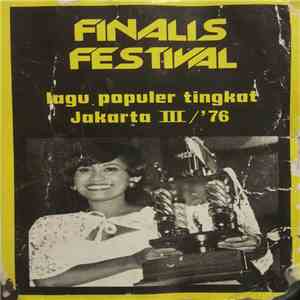 Various - Finalis Festival Lagu Populer Tingkat Jakarta III / '76