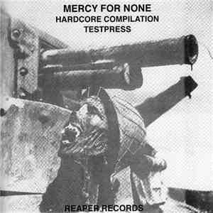 Various - Mercy For None - A Hardcore Compilation