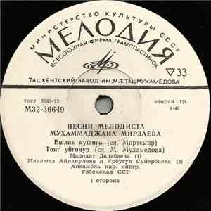 Various - Песни Мелодиста Мухаммаджaнa Мирзаева