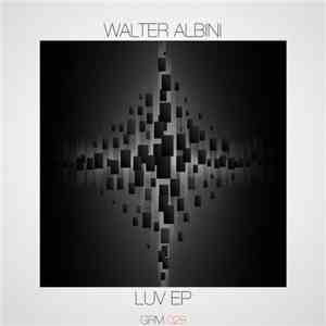 Walter Albini - Luv Ep