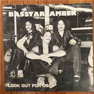 Basstar Amber - Look Out For Us