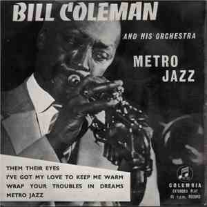 Bill Coleman And His Orchestra - Metro Jazz