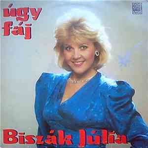 Biszák Júlia - Úgy Fáj