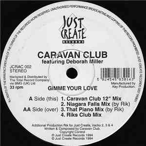 Caravan Club - Gimme Your Love