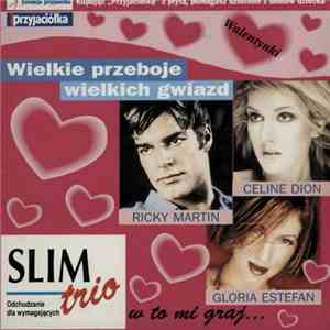 Celine Dion / Ricky Martin / Gloria Estefan - Wielkie Przeboje Wielkich Gwi ...