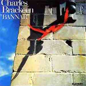 Charles Brackeen Quartet - Bannar