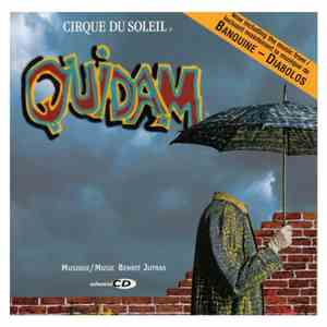 Cirque Du Soleil - Quidam