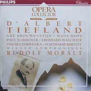 Eugen D'Albert - Tiefland, Rudolf Moralt, Wiener Symphoniker, Gre Brouwenst ...