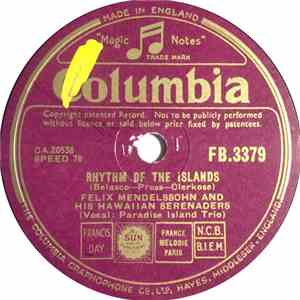 Felix Mendelssohn And His Hawaiian Serenaders - Rhythm Of The Island / Tomi ...
