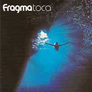 Fragma - Toca