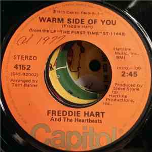 Freddie Hart And The Heartbeats - Warm Side Of You / I Love You, I Just Don ...