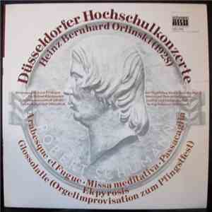 Heinz Bernhard Orlinski - Düsseldorfer Hochschulkonzerte