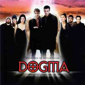 Howard Shore - Dogma: Music From The Motion Picture