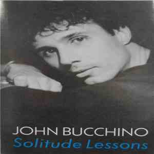 John Bucchino - Solitude Lessons