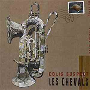 Les Chevals - Colis Suspect