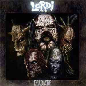 Lordi - Deadache