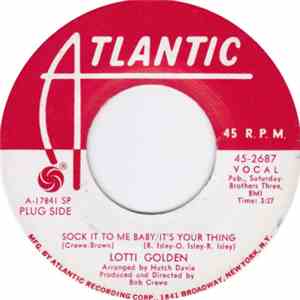 Lotti Golden - Sock It To Me Baby/It's Your Thing / Annabelle With Bells (H ...
