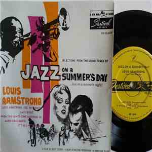 Louis Armstrong - Selections From The Soundtrack Of Jazz On A Summer's Day