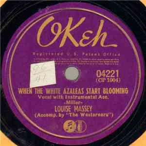Louise Massey Accomp. By