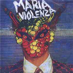 Maria Violenza - Maria Violenza