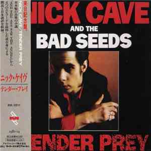 Nick Cave And The Bad Seeds - Tender Prey