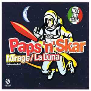 Paps'n'Skar - Mirage / La Luna