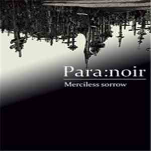 Para:noir - Merciless Sorrow