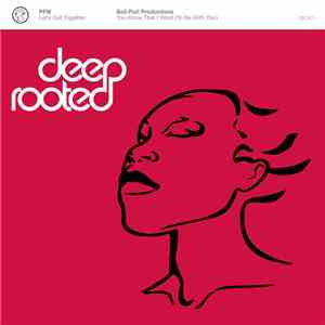 PFM / Bel-Pull Productions - Let's Get Together / You Know (That I Want To  ...