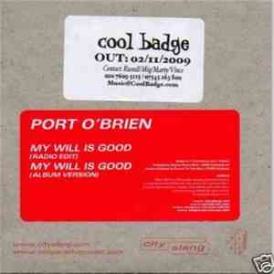Port O'Brien - My Will Is Good