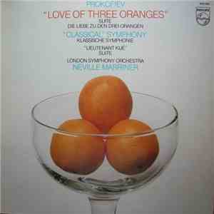 Prokofiev - The Love Of Three Oranges / Lieutenant Kijé / 
