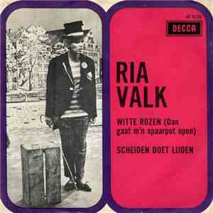 Ria Valk - Witte Rozen (Dan Gaat M'n Spaarpot Open)