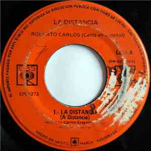 Roberto Carlos - La Distancia