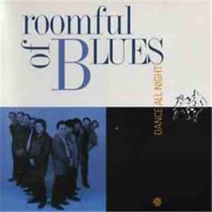 Roomful Of Blues - Dance All Night
