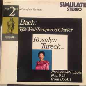 Rosalyn Tureck, Bach - Bach: The Well-Tempered Clavier Preludes & Fugues No ...