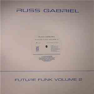 Russ Gabriel - Future Funk Volume 2