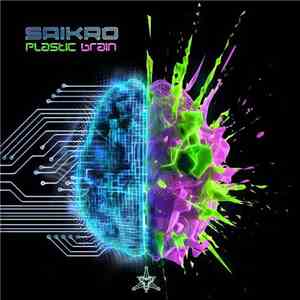 Saikro - Plastic Brain