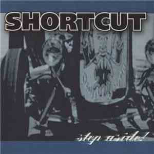 Shortcut  - Step Aside!