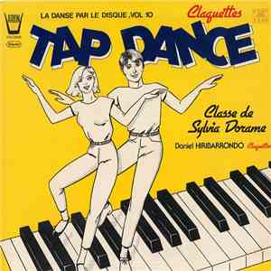 Sylvia Dorame, Daniel Hiribarrondo - Tap Dance - La Danse Par Le Disque, Vo ...