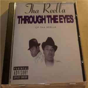 Tha Reella - Through The Eyes Of The Reella
